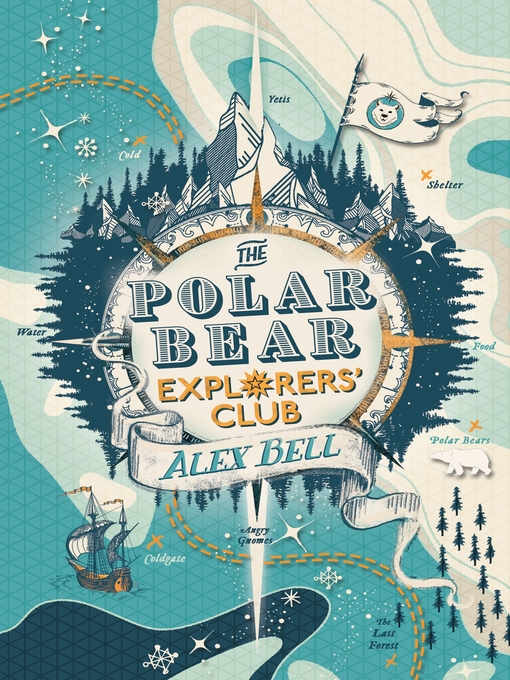 Title details for The Polar Bear Explorers' Club by Alex Bell - Wait list